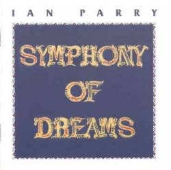 Ian Parry : Symphony of Dreams